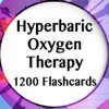 Hyperbaric Oxygen Therapy (HBOT) 1200 Flashcards