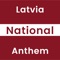 Latvia  National Anthem apps provide you anthom of Latvia country with song and lyrics