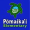 Stay connected with Pomaikai Elementary School, download the app 