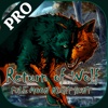Return of Wolf - Full Moon Night Hunt Pro
