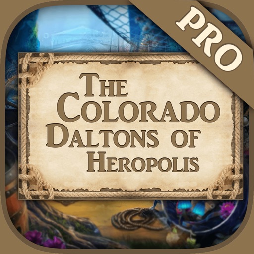 The Colorado Daltons of  Heropolis Pro