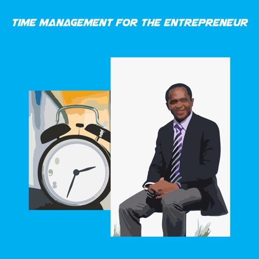 Time Management For Entrepreneurs