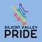 Welcome to the official mobile app for Silicon Valley Pride