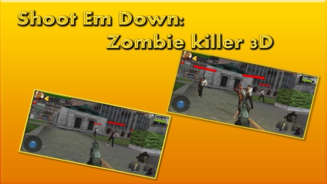 Shoot Em Down:Zombie killer 3D(圖3)-速報App