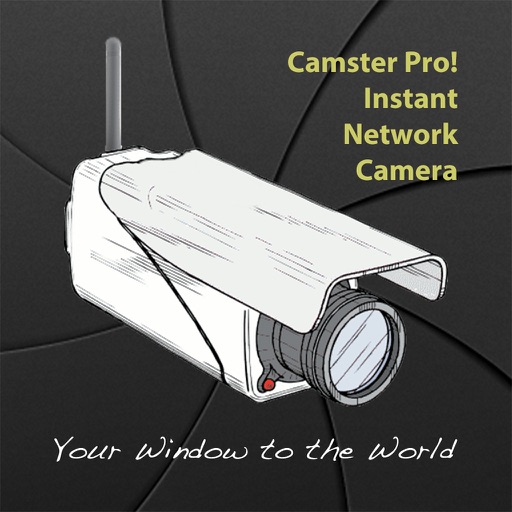 Camster Pro! Instant Network Camera