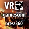 press360 VR trip at gamescom - Virtual Reality 360