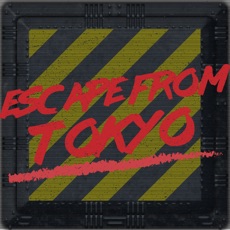 Activities of Escape from Tokyo