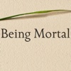 Practical Guide - Being Mortal-Medicine and What