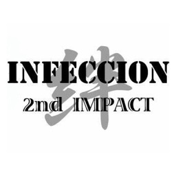 INFECCION絆2nd