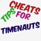 To get the newest Cheats For Timenauts install this application and be the best in game