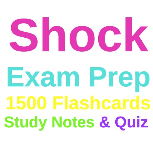 Shock Exam Prep 1500 Flashcards Study Notes & Q&A icon