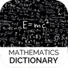 Mathematics Dictionary - No Ads