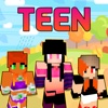 Teen Skins - New Skins for MCPC & PE Edition