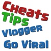 Cheats Tips For Vlogger Go Viral