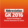 Abbreviation GK 2016 - General Knowledge & General Awareness for Exams