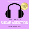 Overcome Your Sugar Addiction With Hypnosis