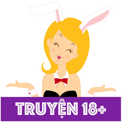 Truyen Nguoi Lon - Truyện Người Lớn Cười 18+ IPAD