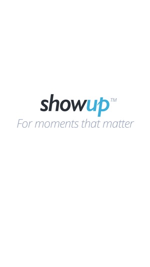 ShowUp - Schedule, Chat, and Share Momen