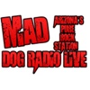 Mad Dog Radio LIVE.com