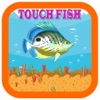 タッチフィッシュ 簡単ゲームアプリ フリーゲーム 人気