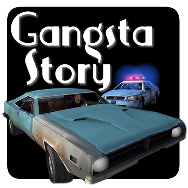 GANGSTA STORY GANGSTA STORY