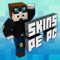 Skins for Minecraft PE and PC HAND-PICKED & DESIGNED BY PROFESSIONAL DESIGNERS