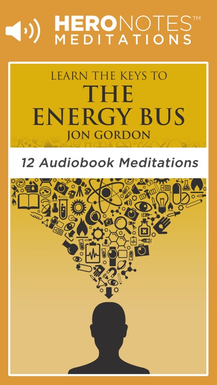 The Energy Bus by Jon Gordon Meditations Audiobook