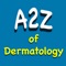 A2Z of Dermatology