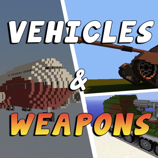 VEHICLES & WEAPONS MODS for Minecraft Pc Guide iOS App