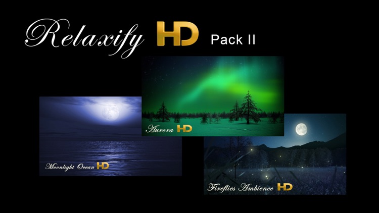 Relaxify HD Pack II