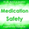 Medication Safety Exam Review-Study Notes & Quiz
