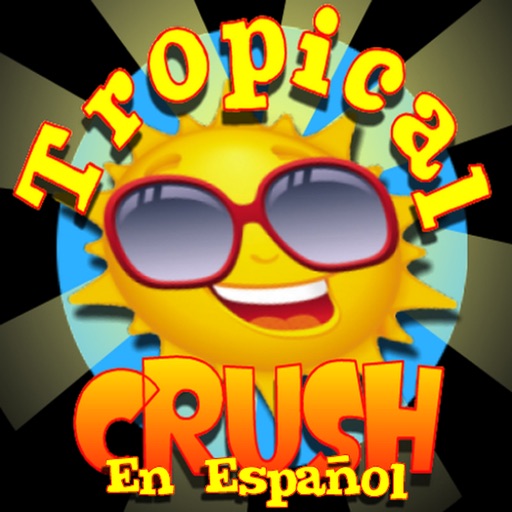 Tropical Crush - En Español iOS App