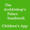 Archbishop's Palace Southwell Children's App