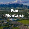 Fun Montana