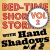 Bedtime Sories And Hand Shadows Vol 2