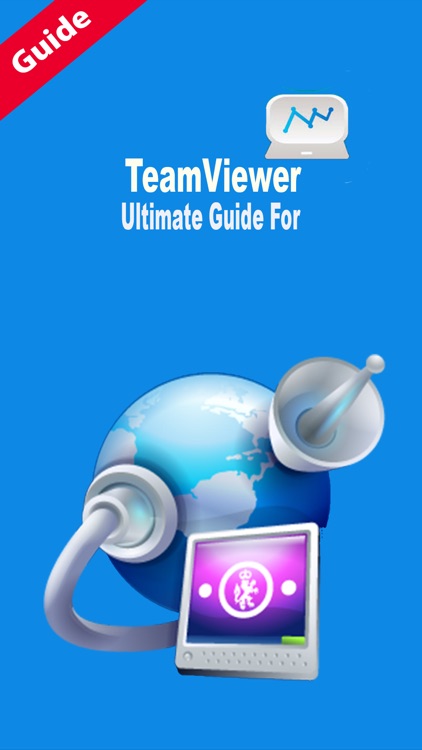Ultimate Guide For TeamViewer: Remote Control