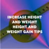 Increase Height and Weight - Height and Weight Gain Tips