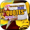 Daily Quotes Hip hop Beats Wallpapers Themes Pro