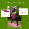Body fitness workout routine