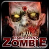 Deadly Arena Zombies