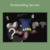 Bodybuilding secrets