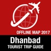 Dhanbad Tourist Guide + Offline Map