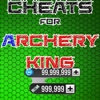 Cheats For Archery King - free Coins Cash