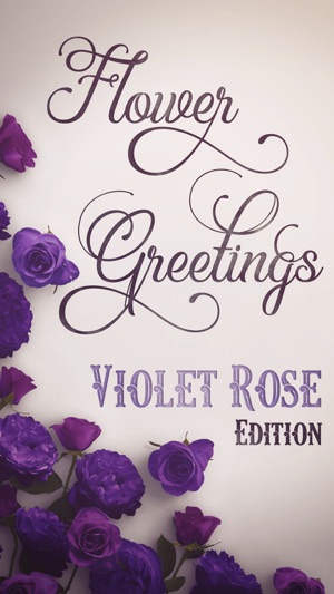 Flower Greetings Violet Roses(圖1)-速報App