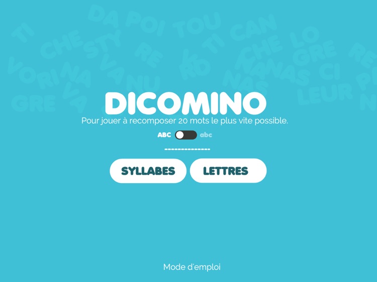 DICOMINO : Syllabes ou lettres ?