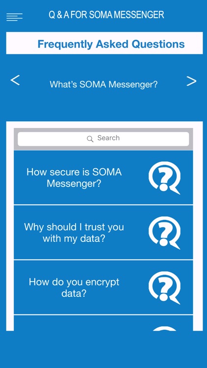 Q & A For SOMA Messenger