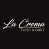 La Crema Food And Grill