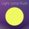 Light Jump Rush