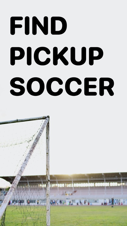 Soccer - Find Pickup Games