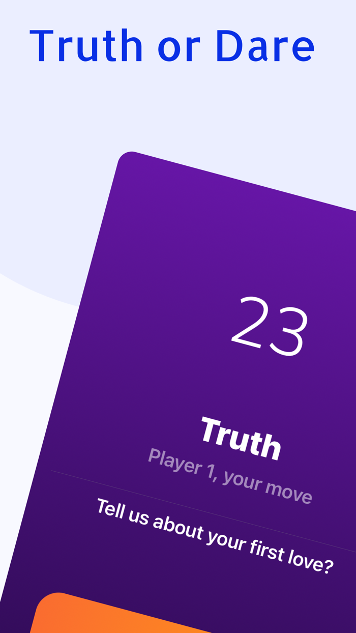 Truth or Dare for super fun